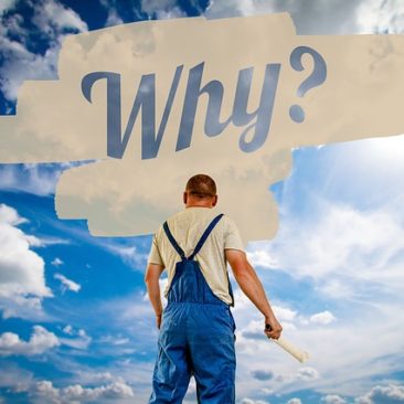 A sky background with a house painter in overalls facing away with a paintbrush above the main is a white paint strokes in the middle is painted Why in blue letters